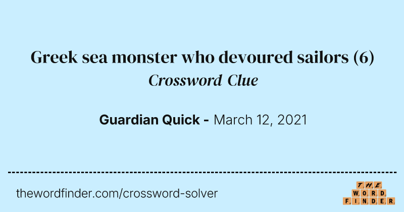 Greek sea monster who devoured sailors crossword clue image