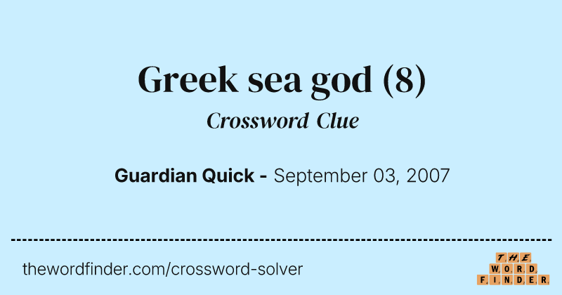 Greek sea god crossword clue image