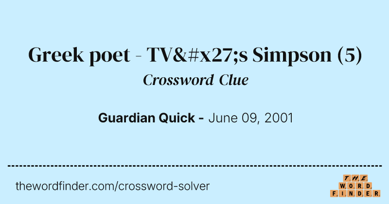 Greek poet - TV's Simpson crossword clue image