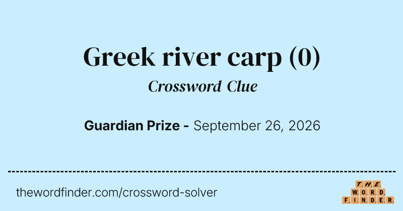 Greek river carp crossword clue image
