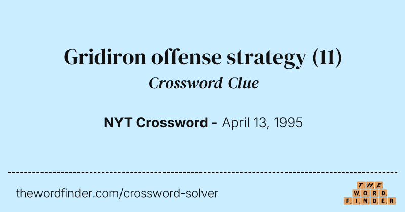 Gridiron offense strategy crossword clue image