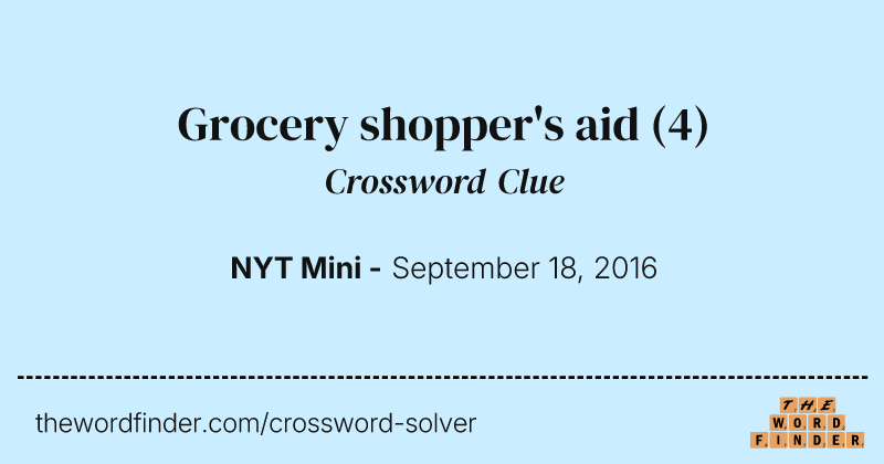 Grocery shopper's aid crossword clue image