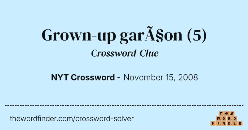 Grown-up garçon crossword clue image