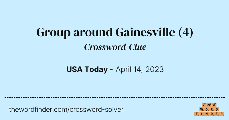 Group around Gainesville crossword clue image
