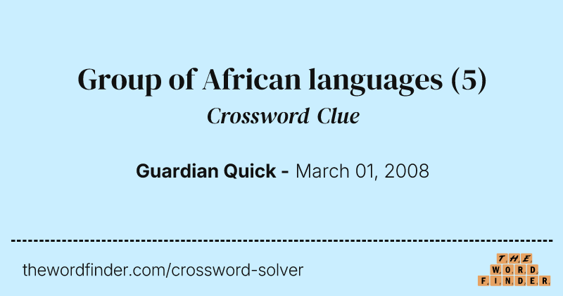 Group of African languages crossword clue image