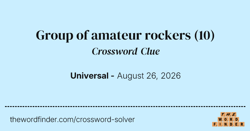 Group of amateur rockers crossword clue image