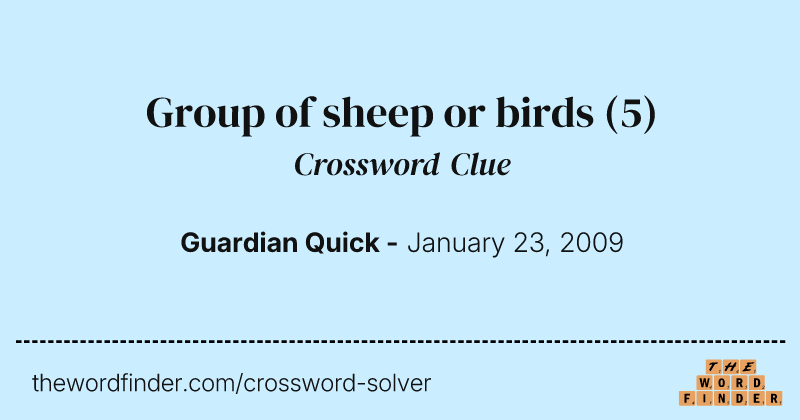 Group of sheep or birds crossword clue image