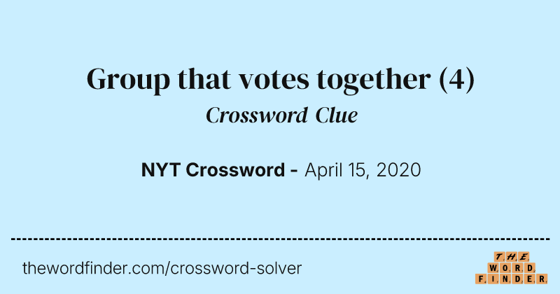Group that votes together crossword clue image