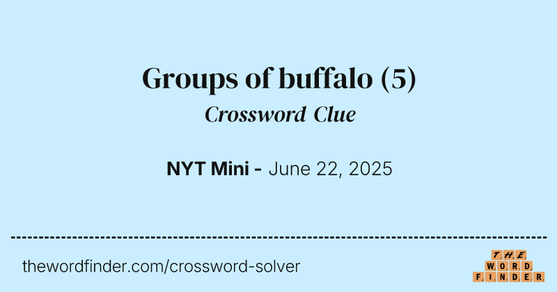 Groups of buffalo crossword clue image