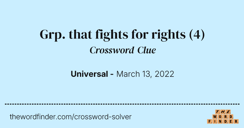 Grp. that fights for rights crossword clue image