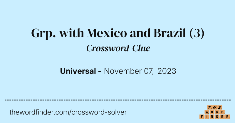 Grp. with Mexico and Brazil crossword clue image
