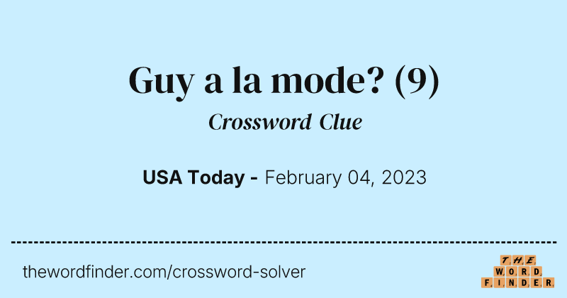 Guy a la mode? crossword clue image