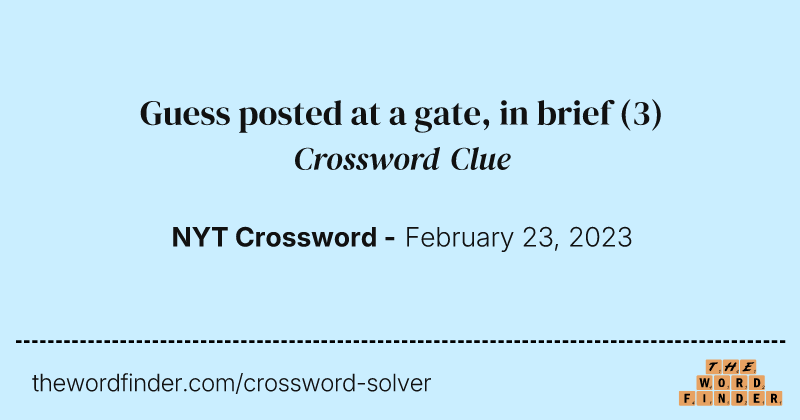 Guess posted at a gate, in brief crossword clue image