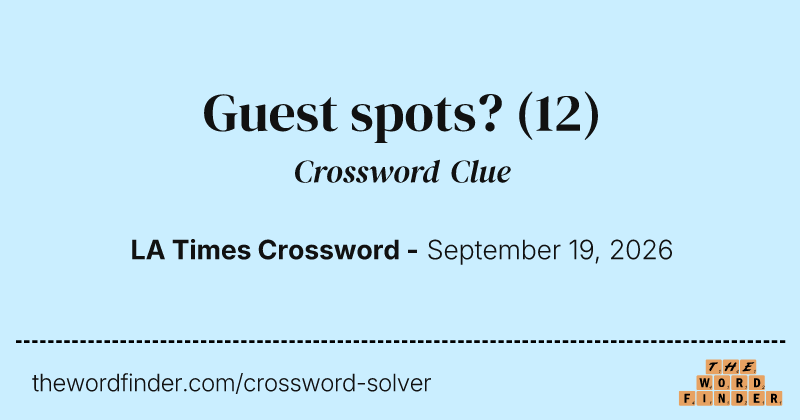 Guest spots? crossword clue image