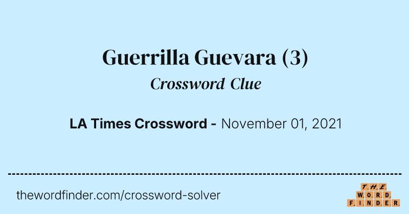 Guerrilla Guevara crossword clue image