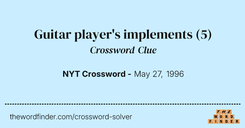 Guitar player's implements crossword clue image