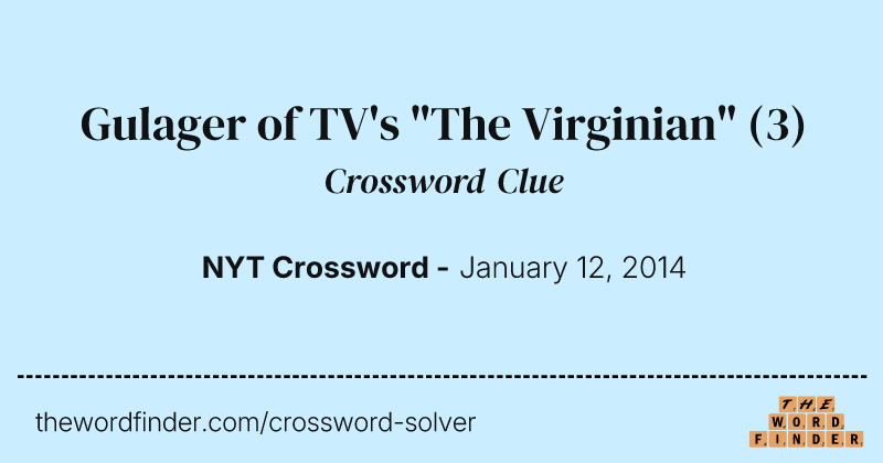 Gulager of TV's "The Virginian" crossword clue image