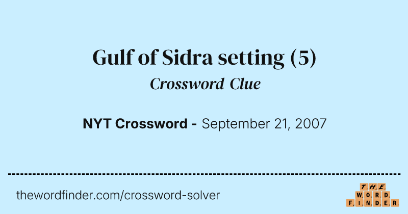 Gulf of Sidra setting crossword clue image