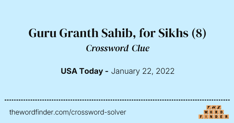 Guru Granth Sahib, for Sikhs crossword clue image