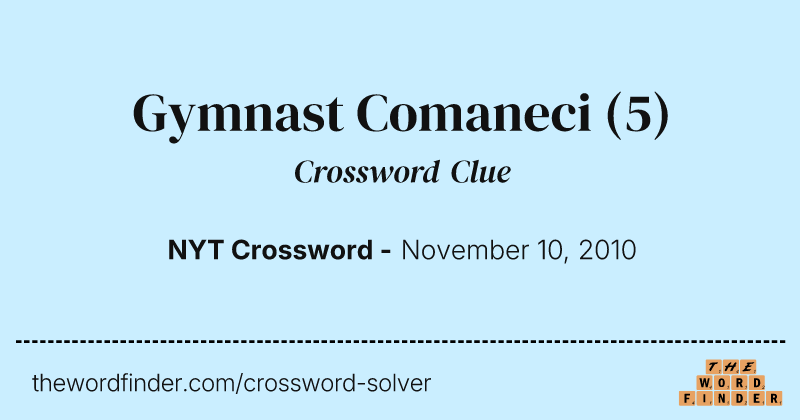 Gymnast Comaneci crossword clue image