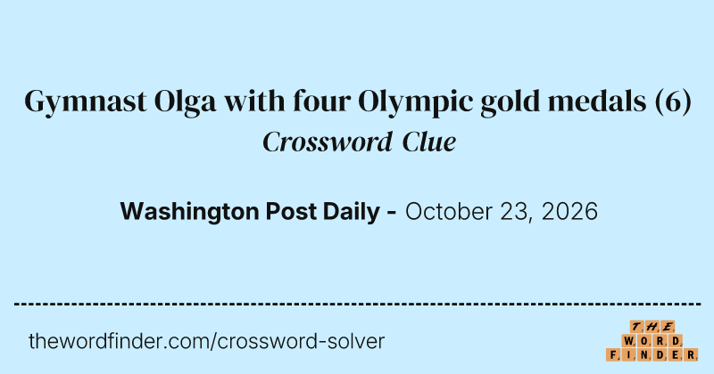 Gymnast Olga with four Olympic gold medals crossword clue image