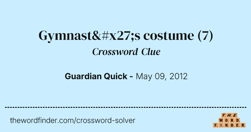 Gymnast's costume crossword clue image