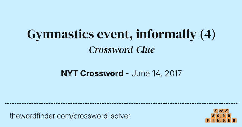 Gymnastics event, informally crossword clue image
