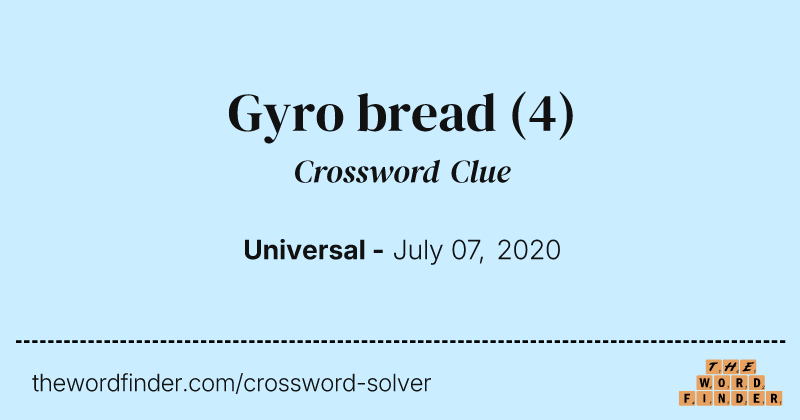 Gyro bread crossword clue image