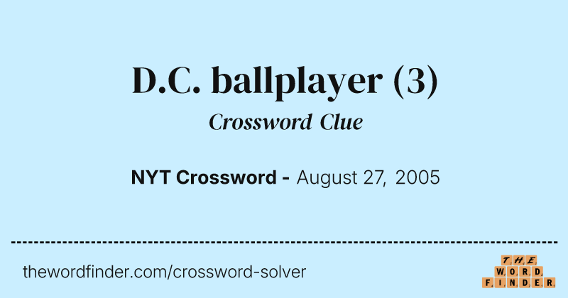 D.C. ballplayer crossword clue image