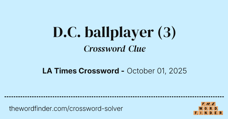 D.C. ballplayer crossword clue image