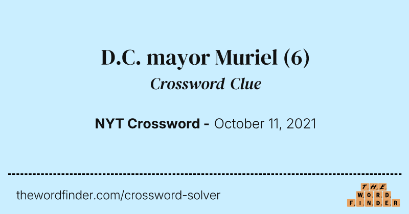 D.C. mayor Muriel crossword clue image