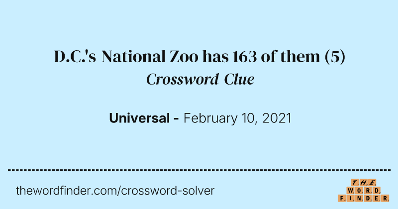 D.C.'s National Zoo has 163 of them crossword clue image