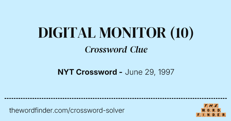 DIGITAL MONITOR crossword clue image