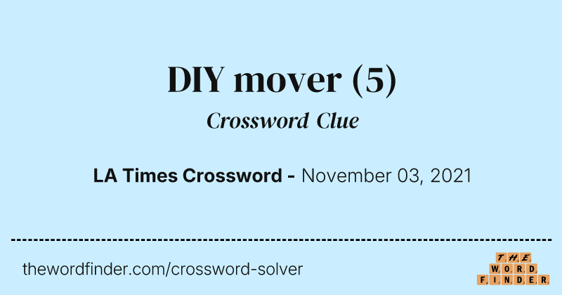 DIY mover crossword clue image