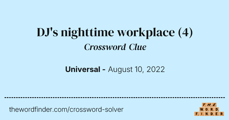 DJ's nighttime workplace crossword clue image