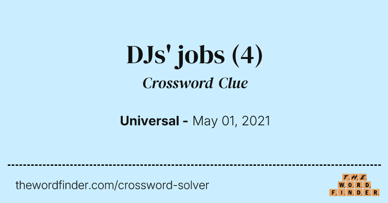 DJs' jobs crossword clue image