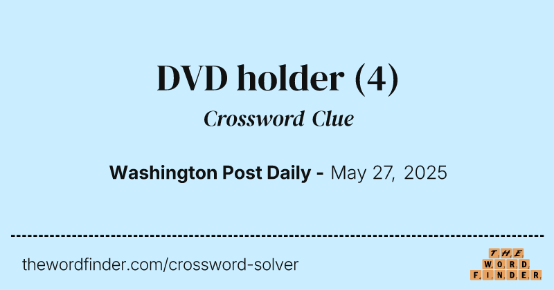 DVD holder crossword clue image