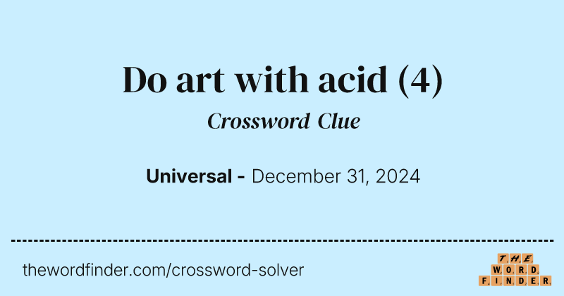 Do art with acid crossword clue image