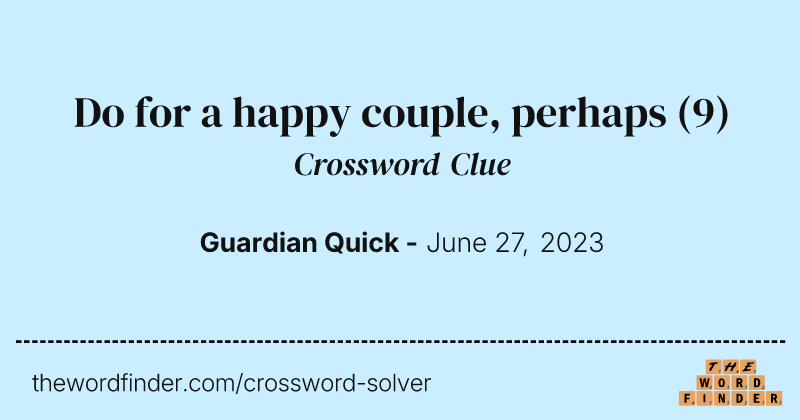 Do for a happy couple, perhaps crossword clue image