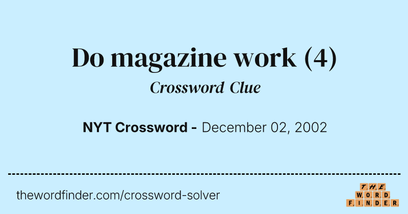 Do magazine work crossword clue image