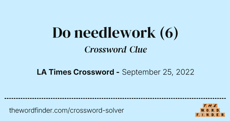 Do needlework crossword clue image