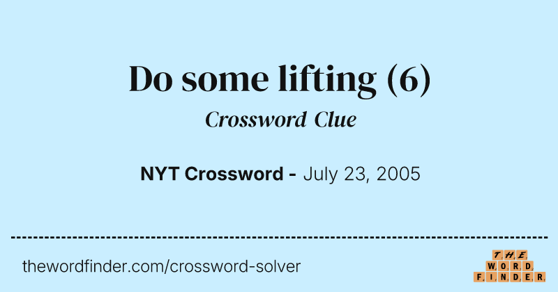 Do some lifting crossword clue image