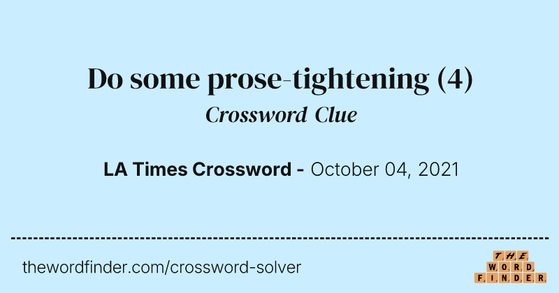 Do some prose-tightening crossword clue image