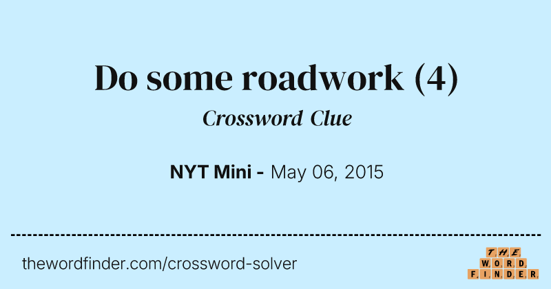 Do some roadwork crossword clue image