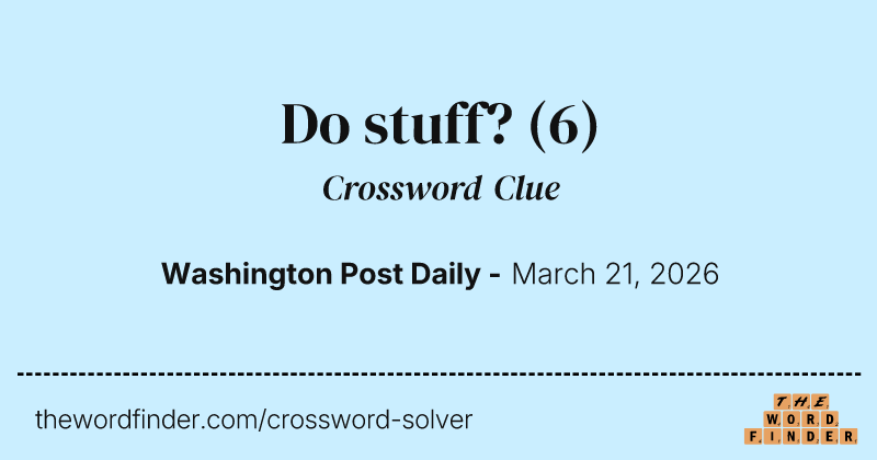 Do stuff? crossword clue image