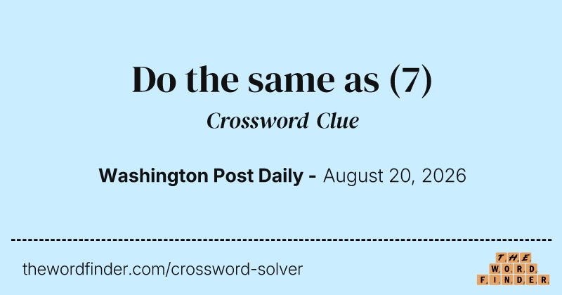 Do the same as crossword clue image