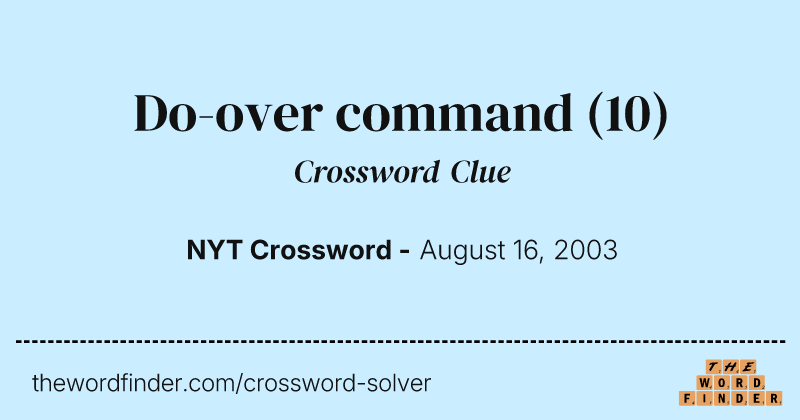 Do-over command crossword clue image