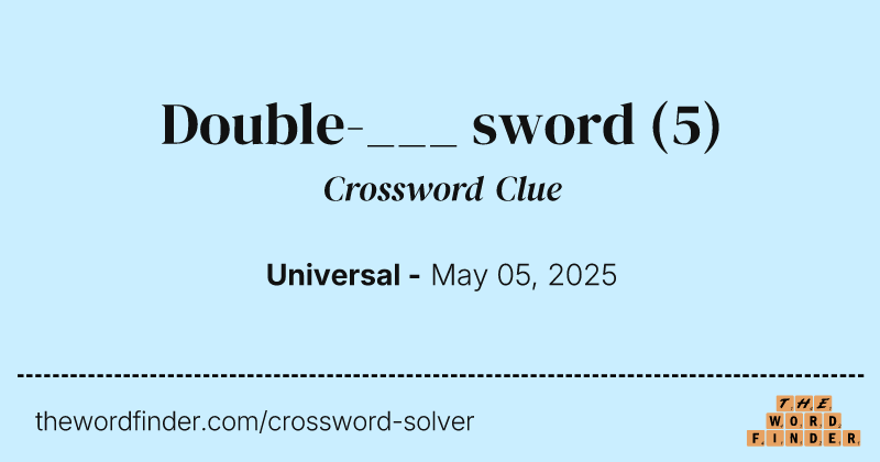 Double-___ sword crossword clue image