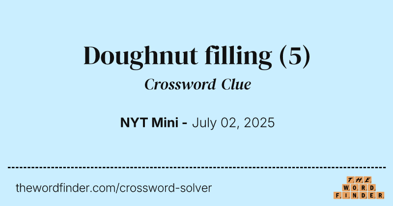 Doughnut filling crossword clue image