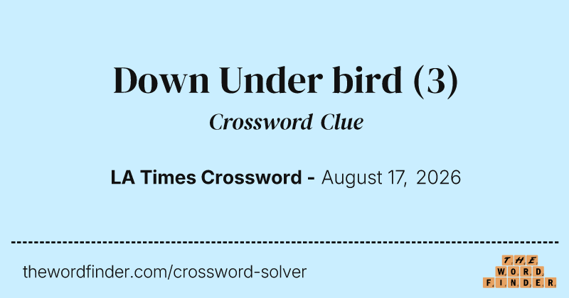 Down Under bird crossword clue image